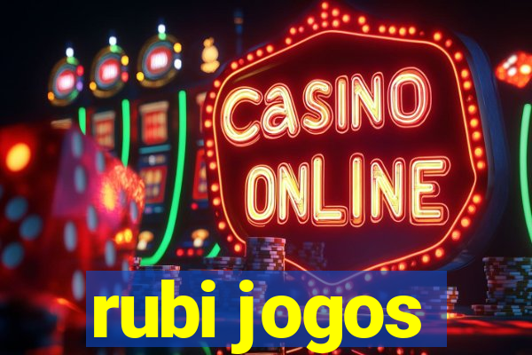 rubi jogos